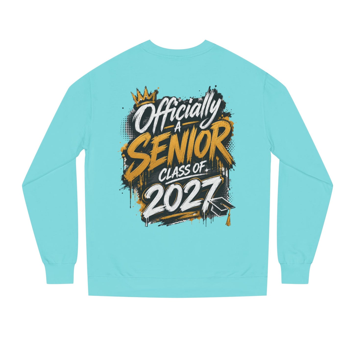 Officially A Senior Class of 2027 Sweatshirt