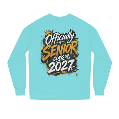 Officially A Senior Class of 2027 Sweatshirt