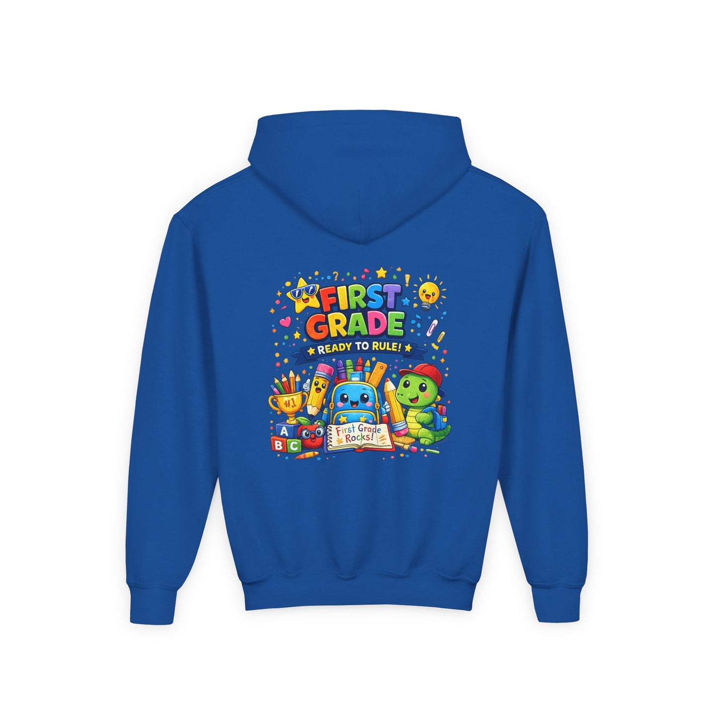 First Grade Hoodie - "First Grade Ready To Rule" Kids Back-to-School Sweatshirt