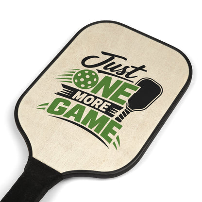 Pickleball Paddles Set — "Just One More Game" Paddle & Balls Kit