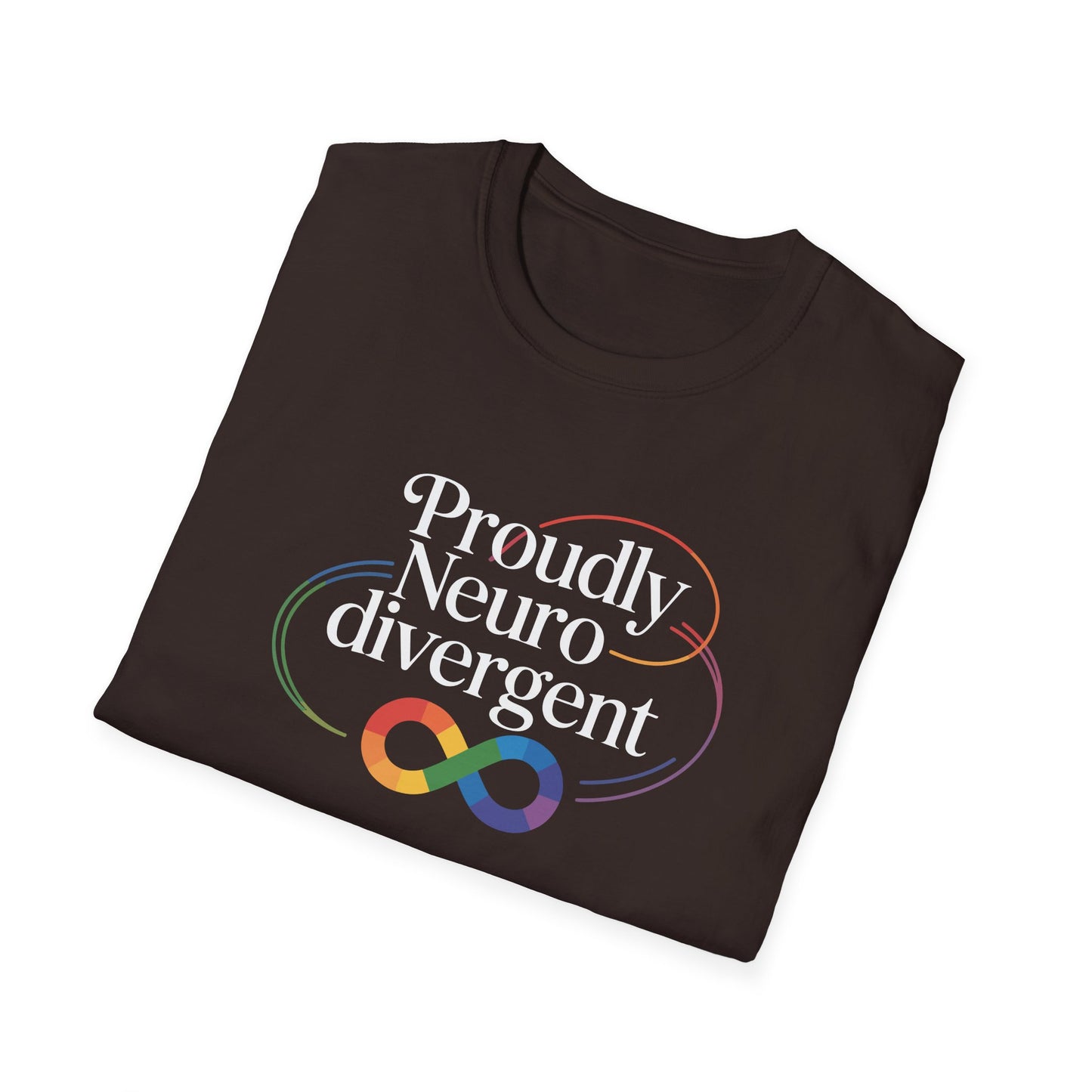 Proudly Neuro divergent T-Shirt