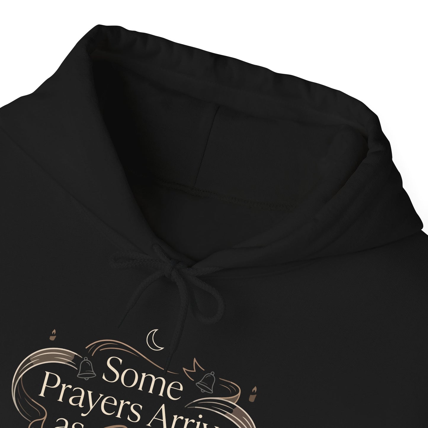 Some Prayers Arrive as Silence  Hoodie