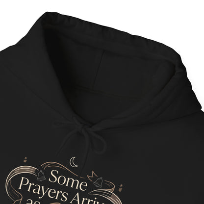 Some Prayers Arrive as Silence  Hoodie
