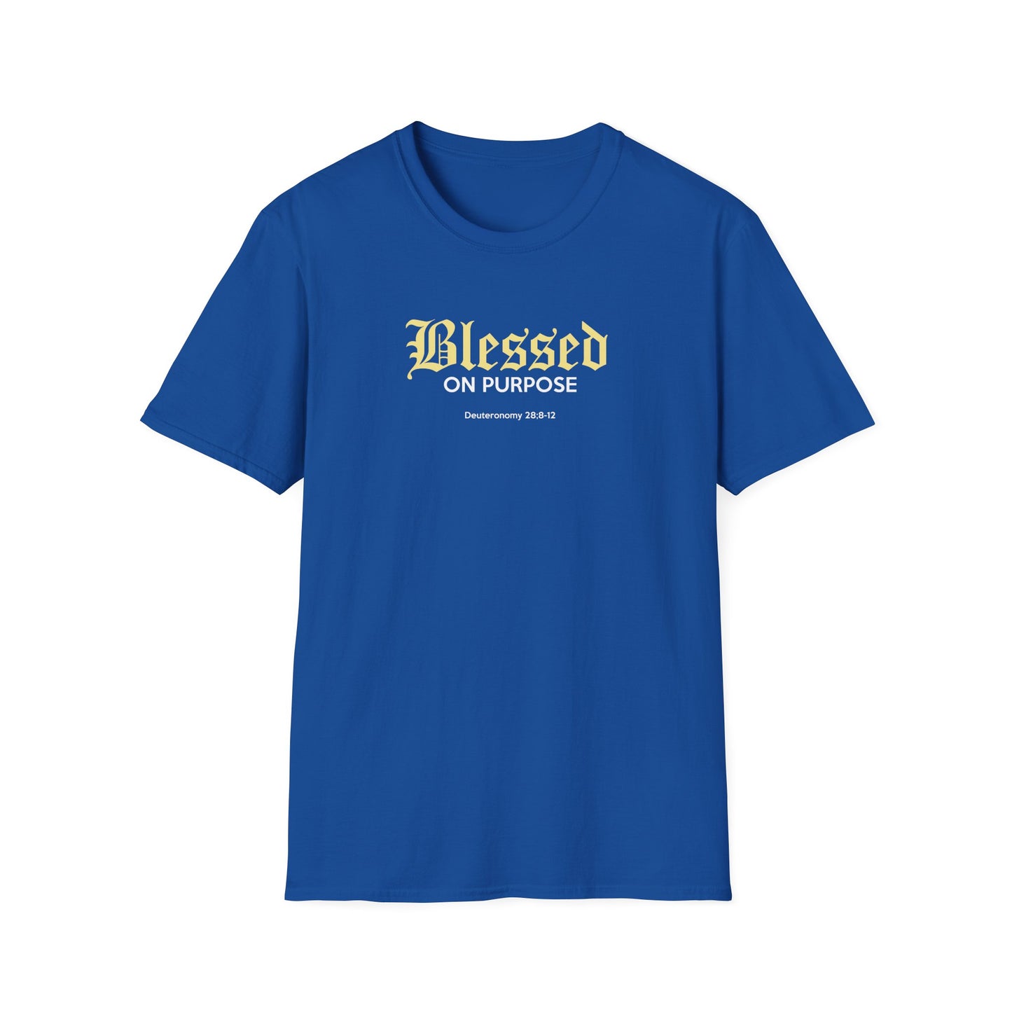 "Blessed On Purpose" T-Shirt