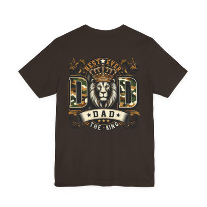 Dad The King Lion Crown T-Shirt — Best Ever Dad Camo Design