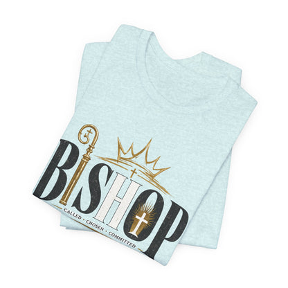 Bishop Graphic Tee — 'BISHOP' Crown & Crosier Church Leadership Shirt