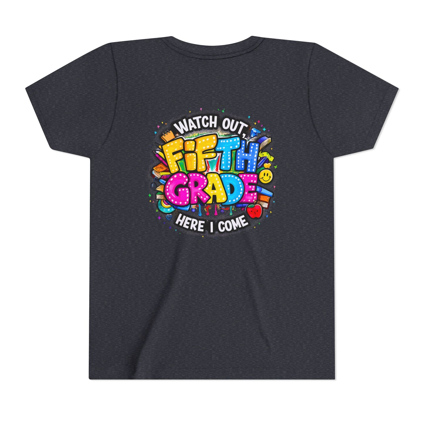 Fifth Grade T‑Shirt for Kids - "Watch Out Fifth Grade Here I Come" Back-to-School Tee