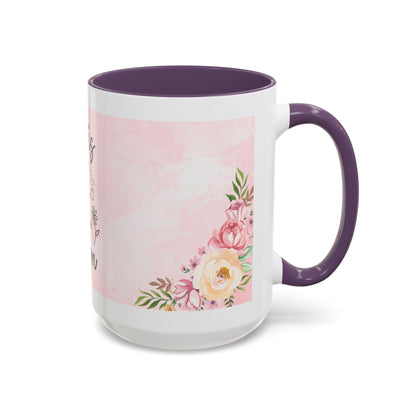 She is Mom Floral Accent Coffee Mug – ‘She is strong, loving, selfless and beautiful’ Gift for Mother’s Day