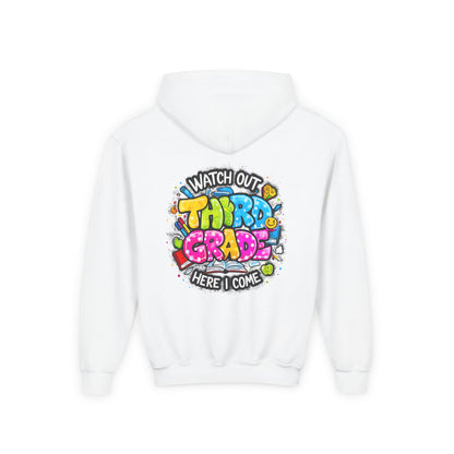 Third Grade Hoodie — "Watch Out Third Grade Here I Come" Kids Back-to-School Sweatshirt