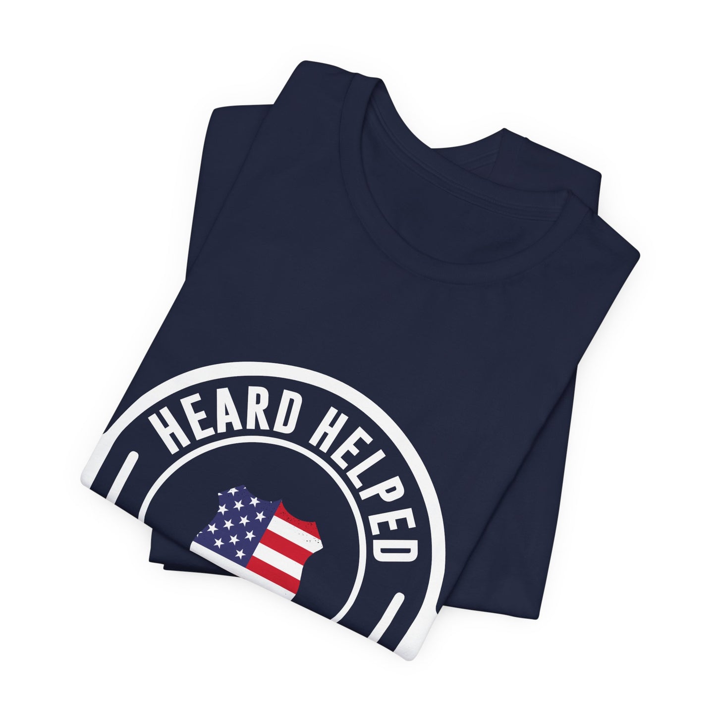 Headset Logo T-Shirt — "Heard Helped Saved" American Flag Design
