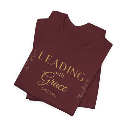 Leading With Grace Tee — Inspirational Christian Faith T‑Shirt