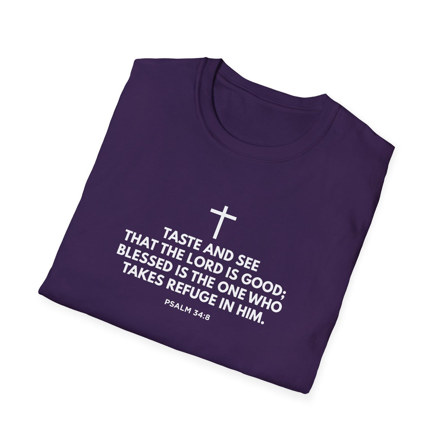 “Taste and See” Psalm 34:8 T-Shirt