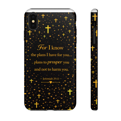 Phone Case — "For I Know" Jeremiah 29:11 Gold Cross Christian Tough Case
