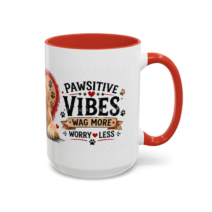 Pawsitive Vibes Coffee Mug - "Wag More, Worry Less" Dog Lover Accent Mug