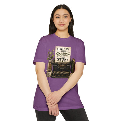 God Is Still Writing Your Story T-Shirt