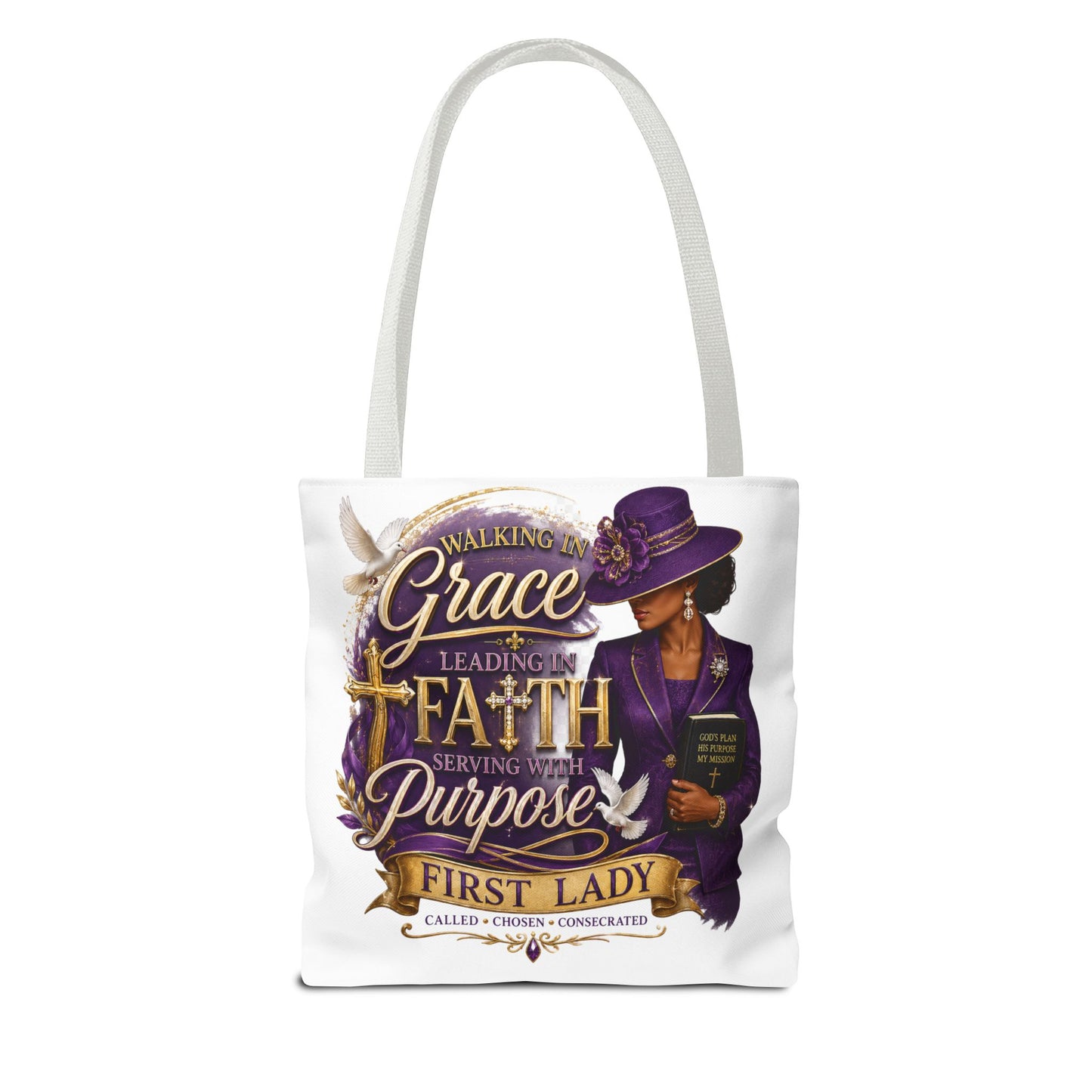 Faith & Purpose First Lady Tote