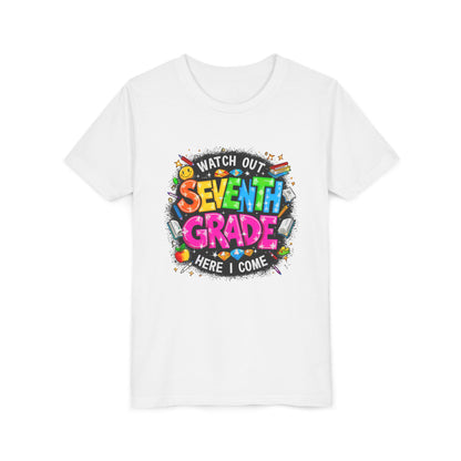Seventh Grade Kids T‑Shirt — "Watch Out Seventh Grade Here I Come" Back‑to‑School Tee