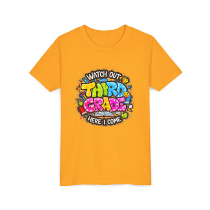 Third Grade Kids T‑Shirt — "Watch Out Third Grade Here I Come" Back-to-School Tee