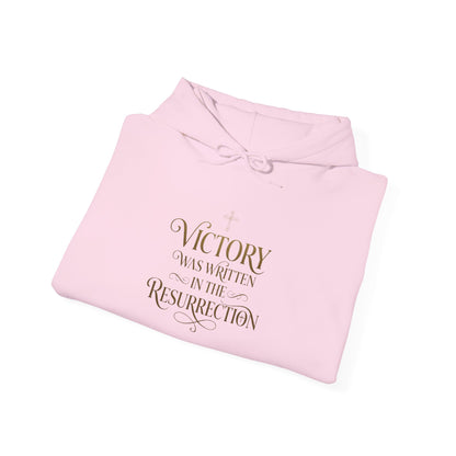 "Victory Was Written in the Resurrection" Hoodie