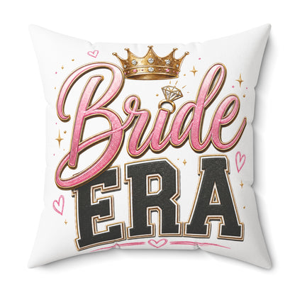Bride Era Square Throw Pillow — Bachelorette Bridal Shower Decorative Cushion
