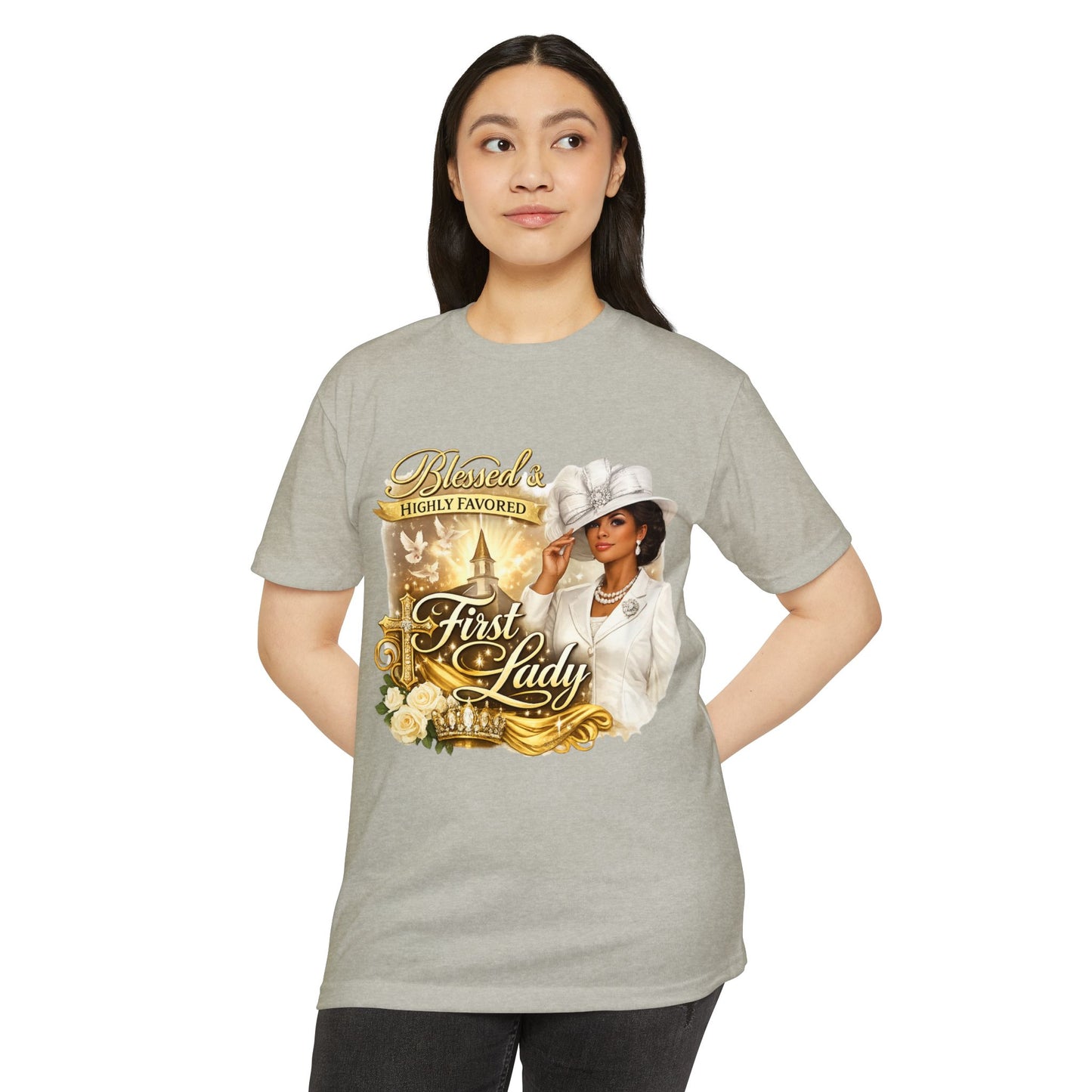 Blessed & Highly Favored First Lady T-Shirt