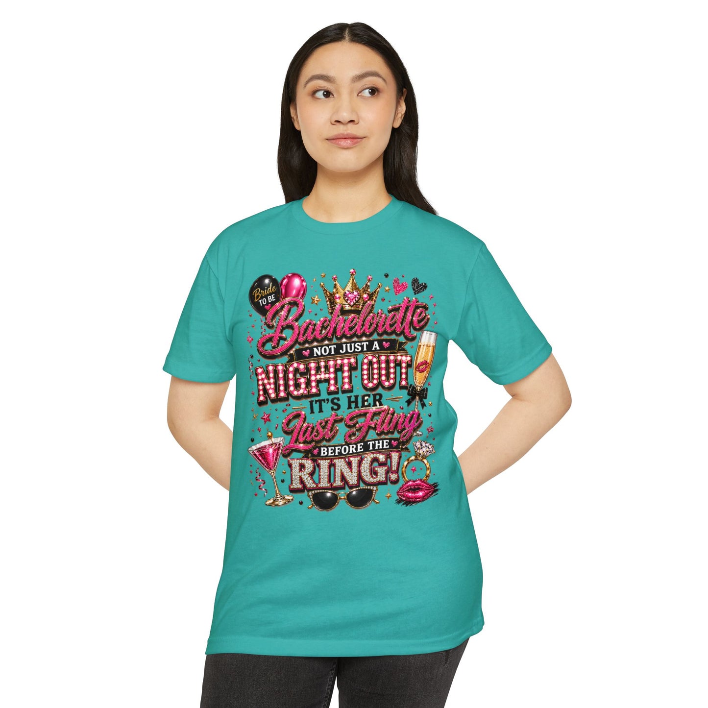 Bachelorette Party T-Shirt — "Not Just a Night Out, It’s Her Last Fling Before the Ring"