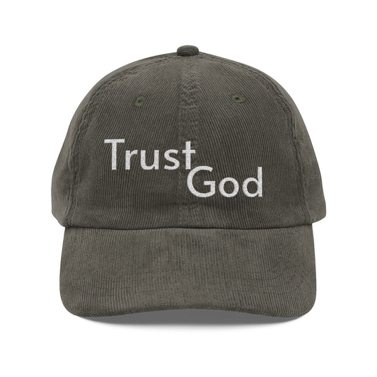 Trust God Corduroy Cap — Embroidered Vintage Baseball Hat