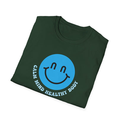 Calm Mind Healthy Body T-Shirt