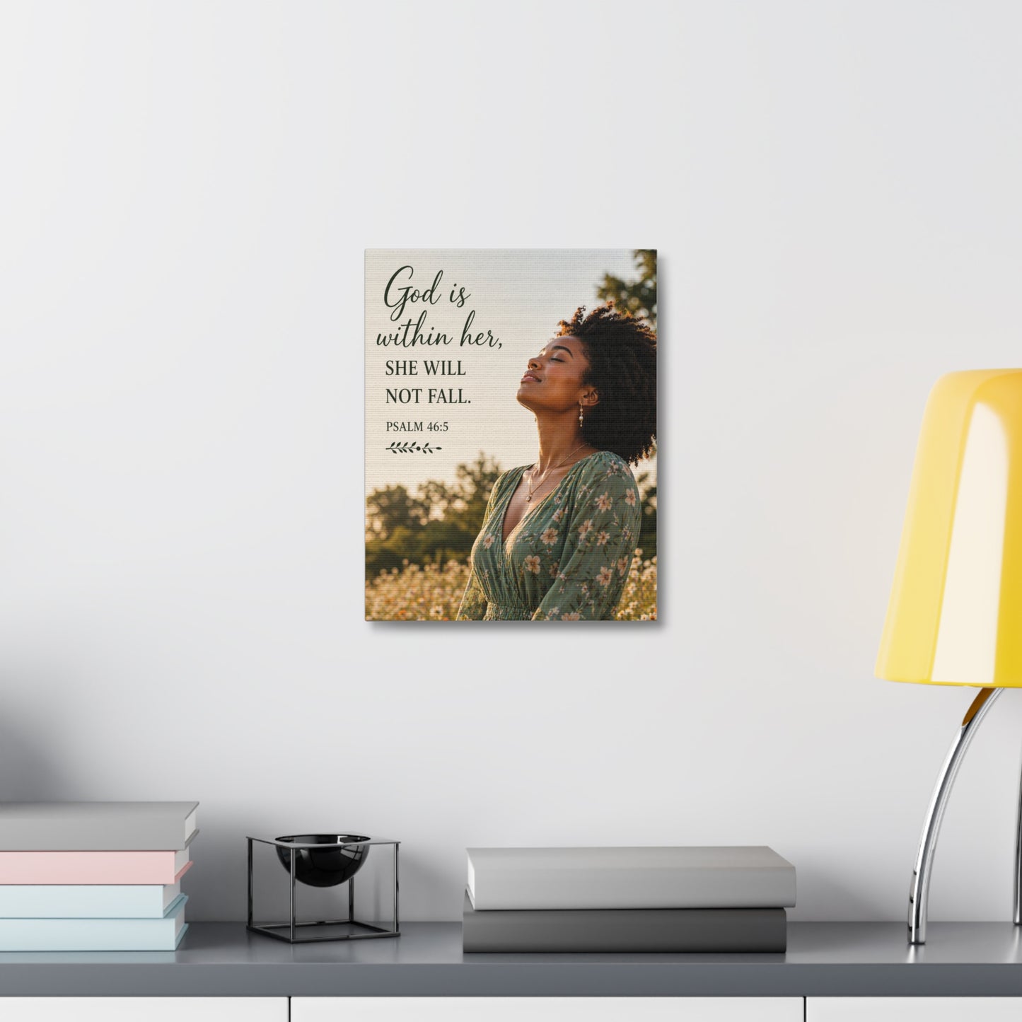 Canvas Wall Art - "God is within her, she will not fall." Psalm 46:5 Inspirational Faith Print