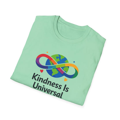 Kindness Is Universal T-Shirt
