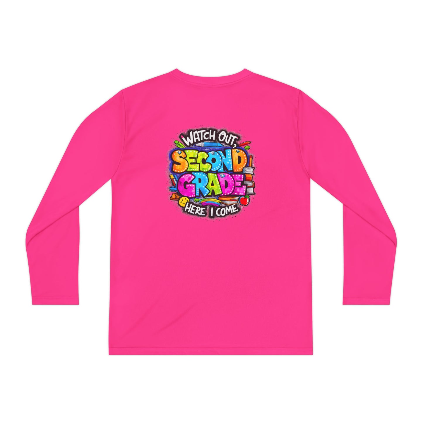 Second Grade Long Sleeve Tee — "Watch Out Second Grade Here I Come" Youth Shirt