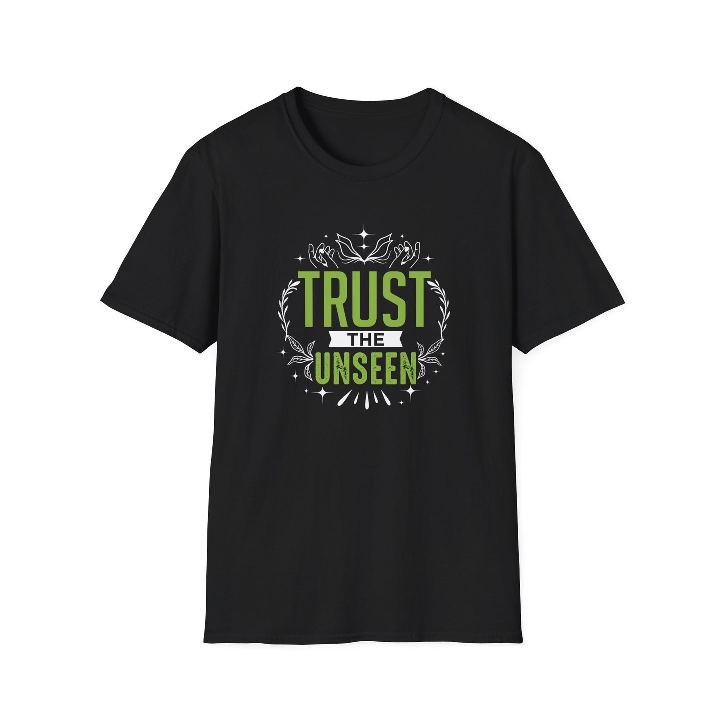 Trust the Unseen T-Shirt