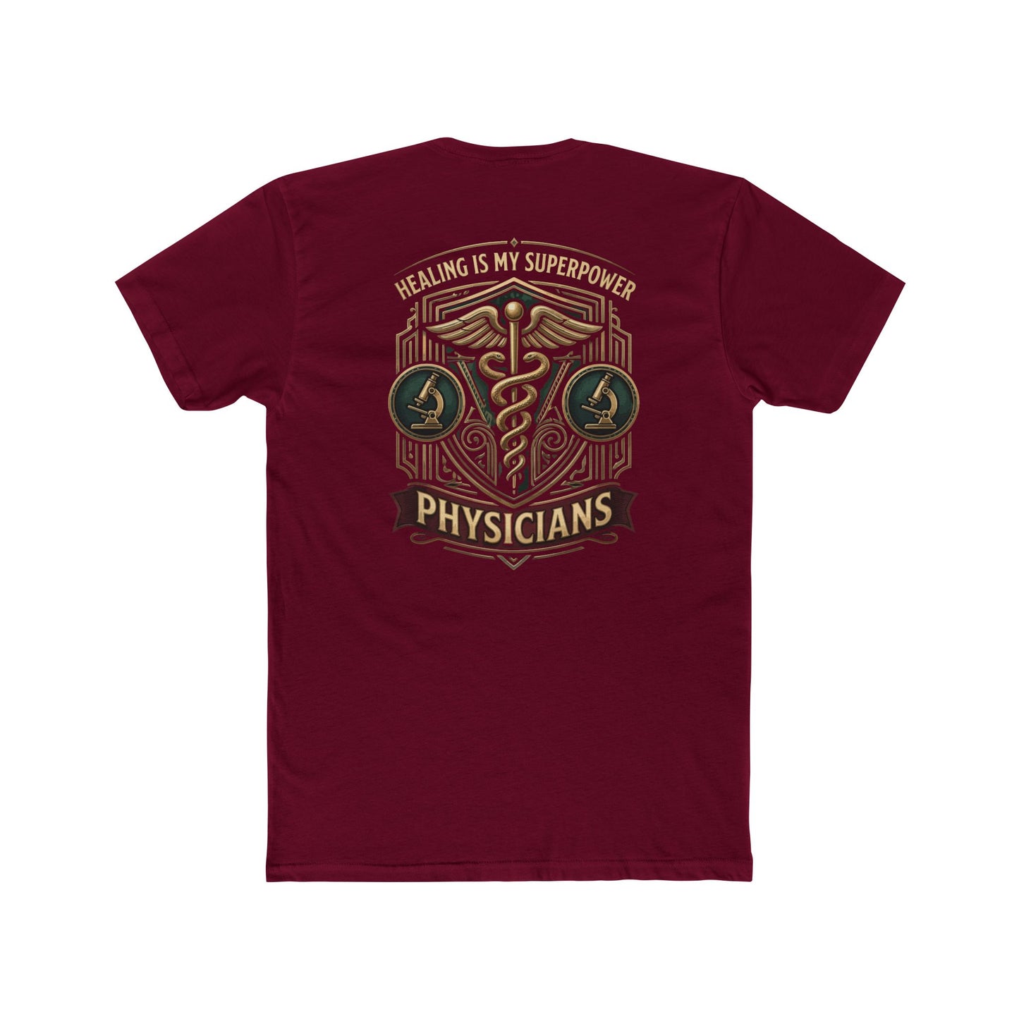 Physicians Tee — "Healing Is My Superpower" Medical Caduceus Shirt