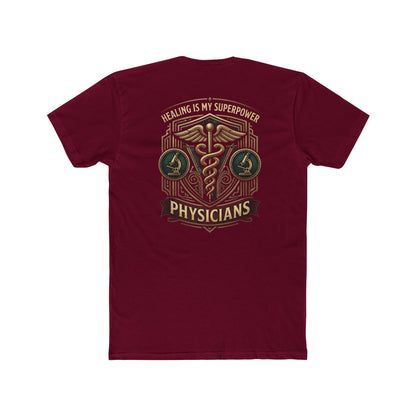 Physicians Tee — "Healing Is My Superpower" Medical Caduceus Shirt