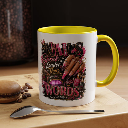 Accent Coffee Mug - "Nails Speak Louder Than Words" Pink Nail Tech Coffee Mug