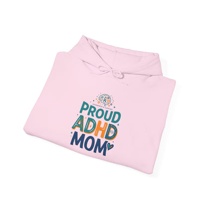 Proud ADHD Mom Hoodie