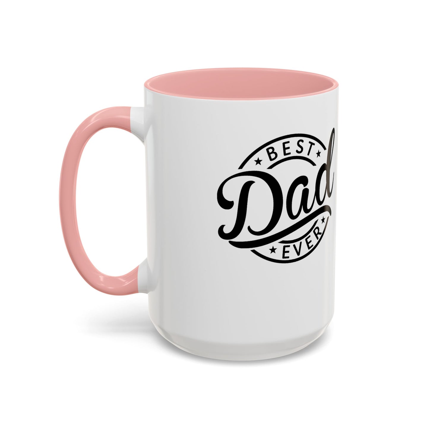 Best Dad Ever Accent Coffee Mug — Black Handle & Inner Rim, Father's Day Gift (11oz & 15oz)