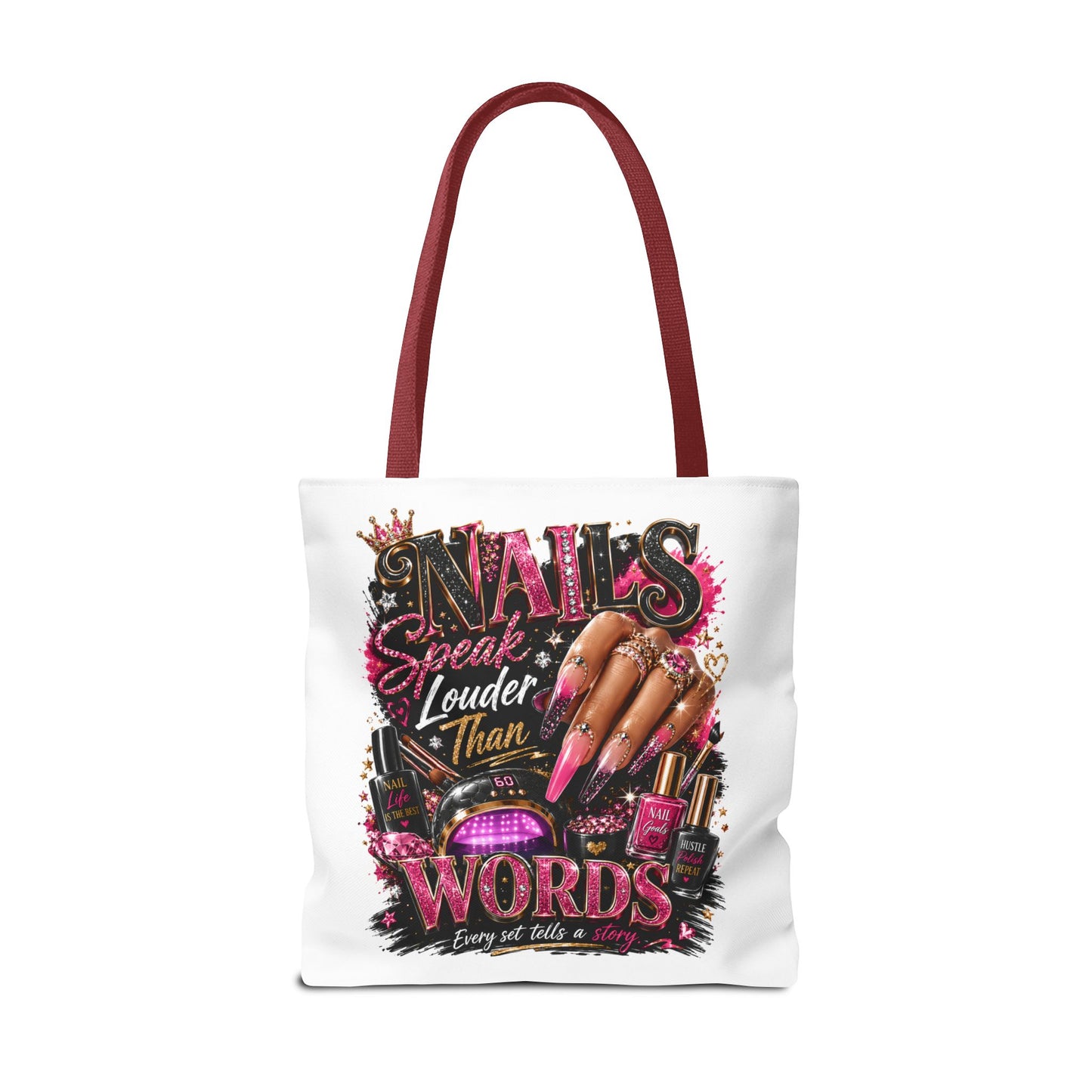 Nails Speak Louder Than Words Tote Bag – Glam Nail Technician Gift