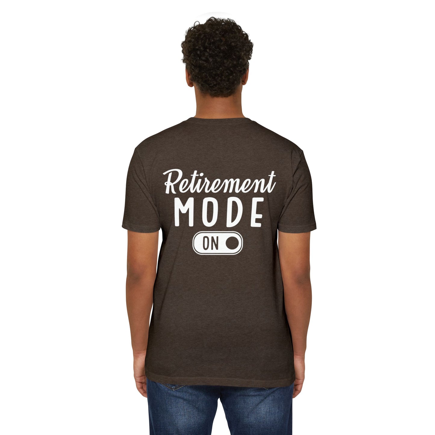 Retirement Mode On T-Shirt