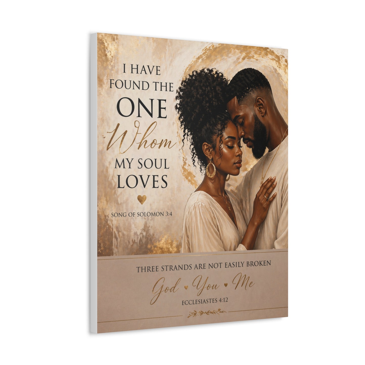 Stretched Canvas - "I Have Found the One Whom My Soul Loves" Romantic Christian Wall Art
