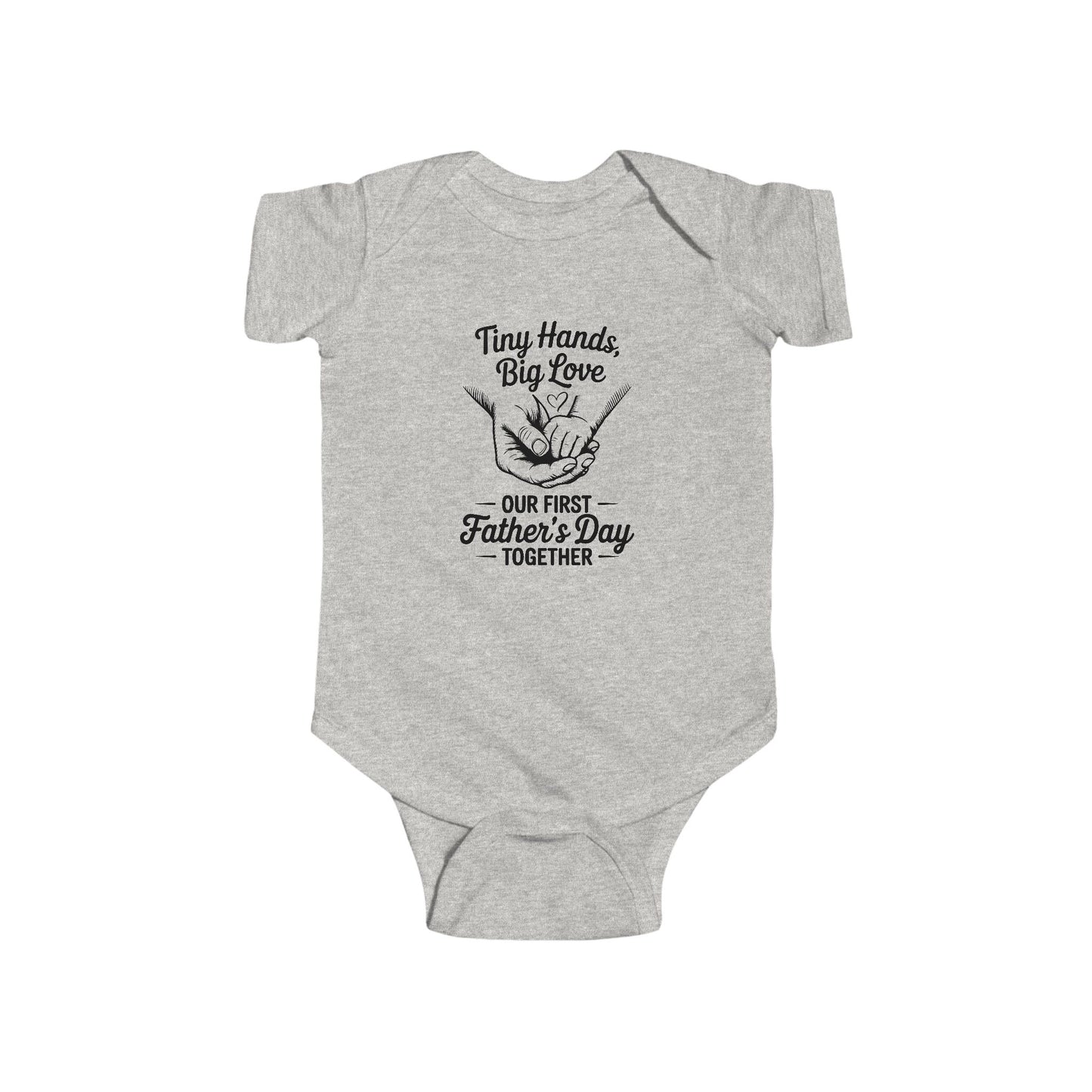 Infant Bodysuit - "Tiny Hands, Big Love" First Father’s Day Baby Onesie