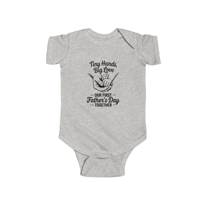Infant Bodysuit - "Tiny Hands, Big Love" First Father’s Day Baby Onesie