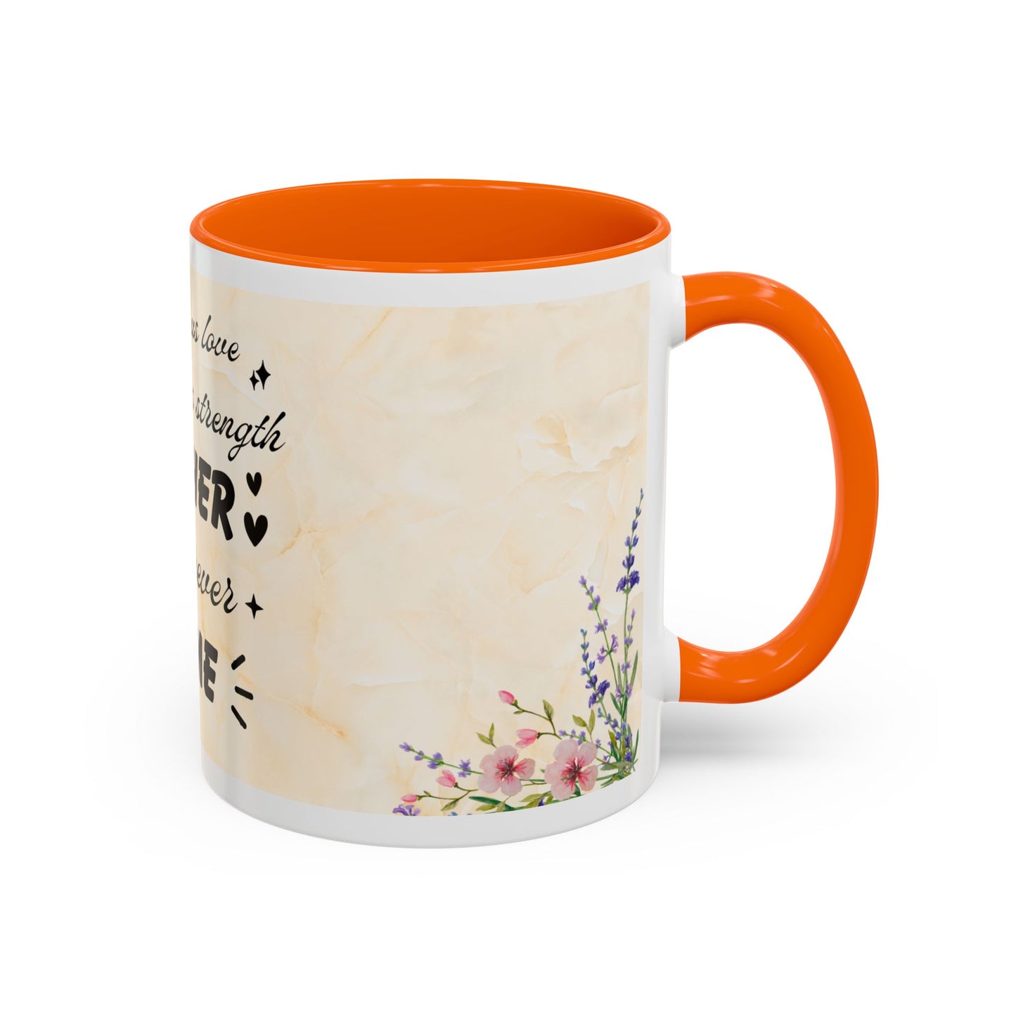 Mother Home Coffee Mug — Floral 'She Gave Us Love, She Gave Us Strength' Accent Mug