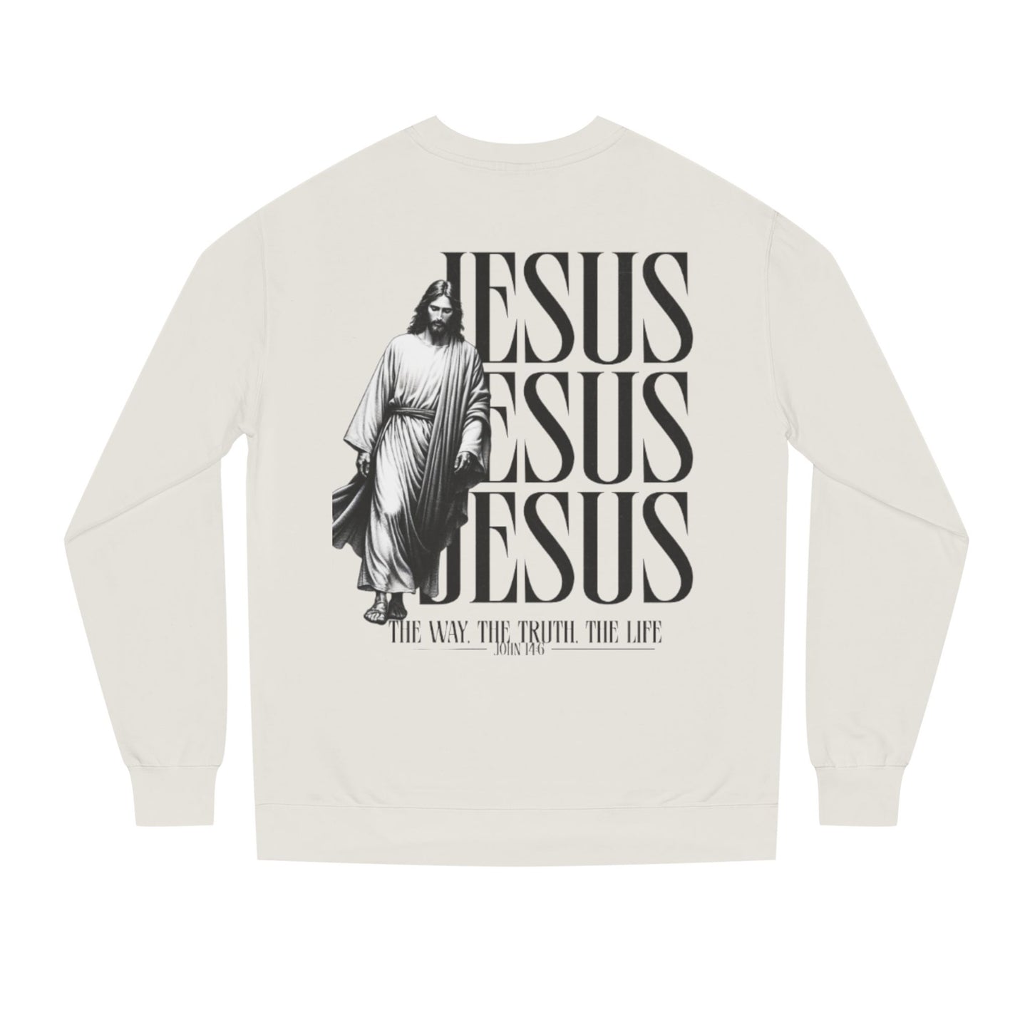 Jesus Crewneck Sweatshirt – The Way The Truth The Life Religious Pullover
