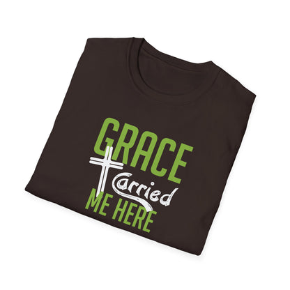 Grace Carried Me Here T-Shirt