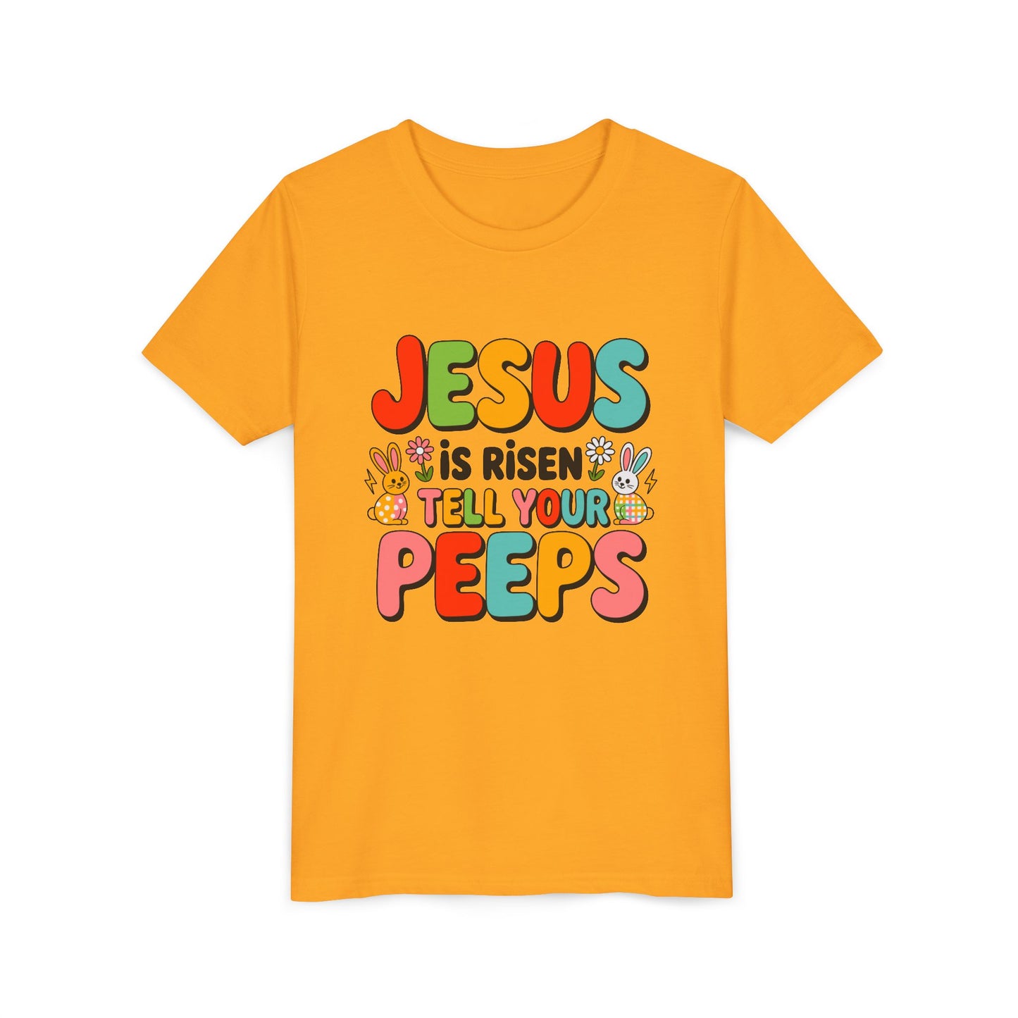 Youth Tee - "Jesus Is Risen, Tell Your Peeps" Easter Kids Shirt
