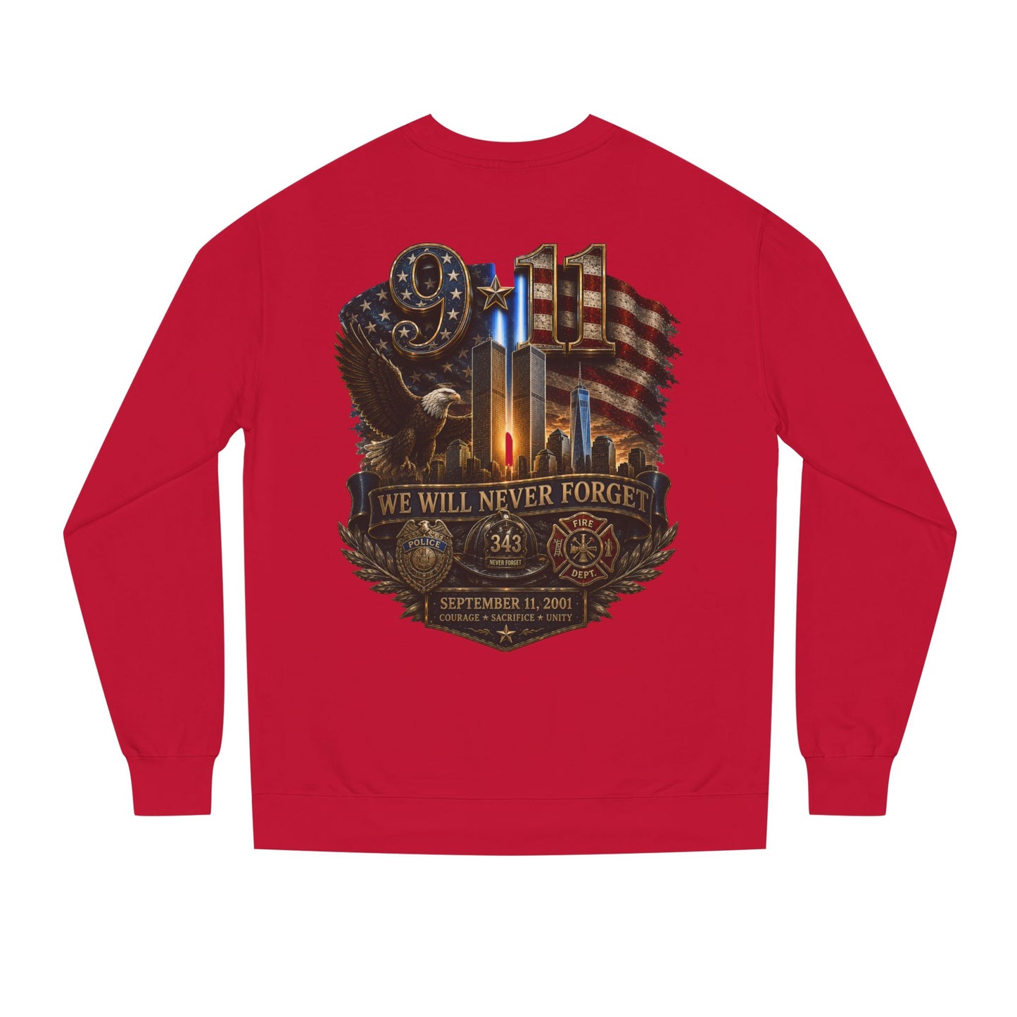 9/11 We Will Never Forget Memorial Sweatshirt