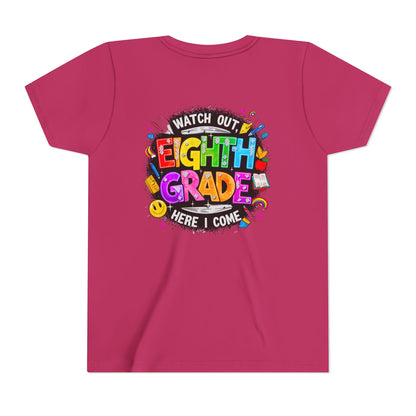 Eighth Grade Kids T‑Shirt — "Watch Out, Eighth Grade Here I Come" Back-to-School Tee