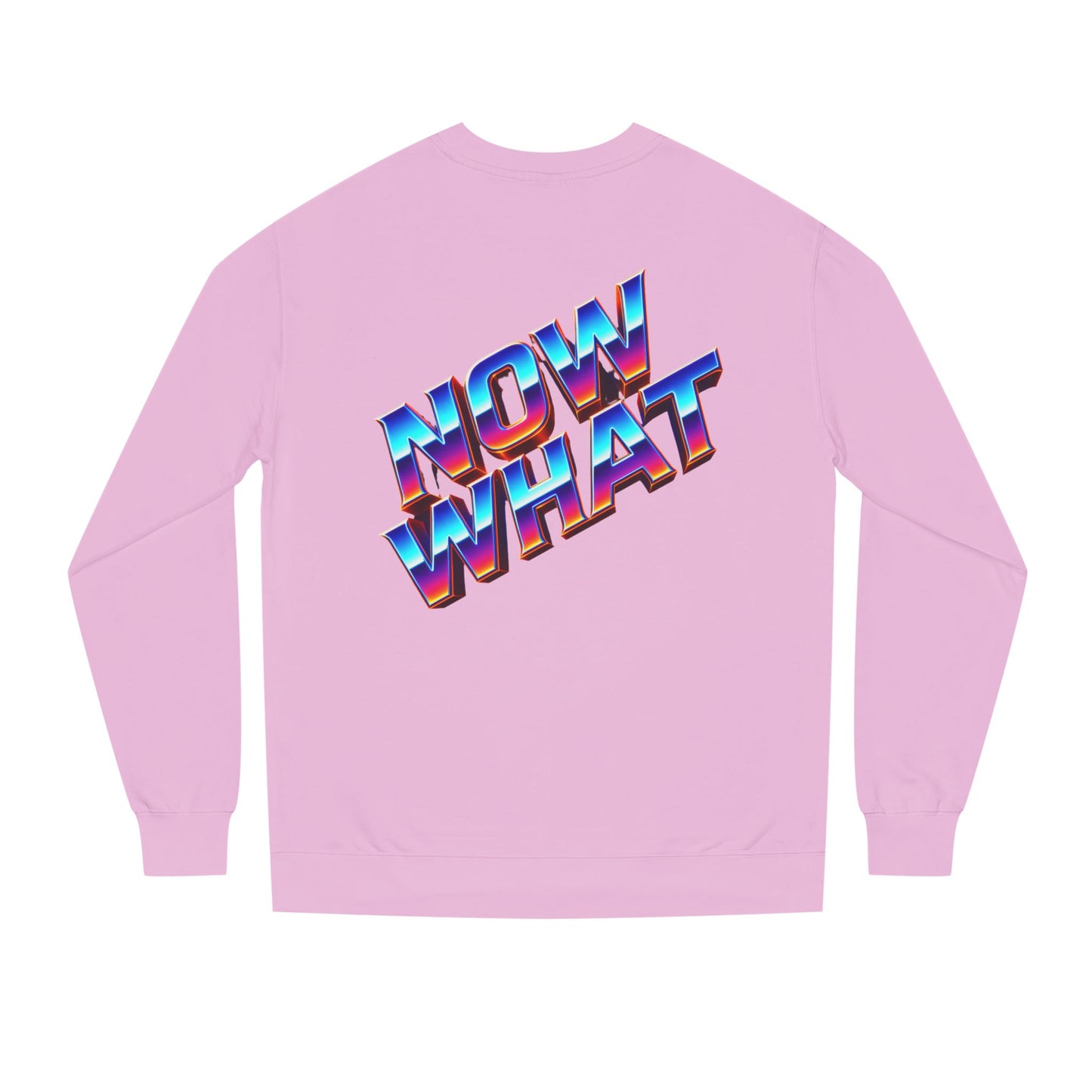 Now What Retro Sweatshirt — Bold 80s Gradient Graphic Crewneck
