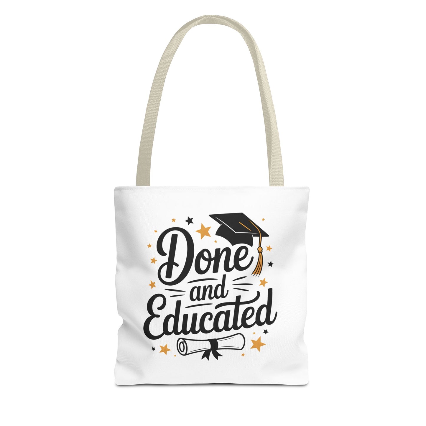 Graduation Tote Bag - "Done and Educated" Cap & Diploma Celebration Tote